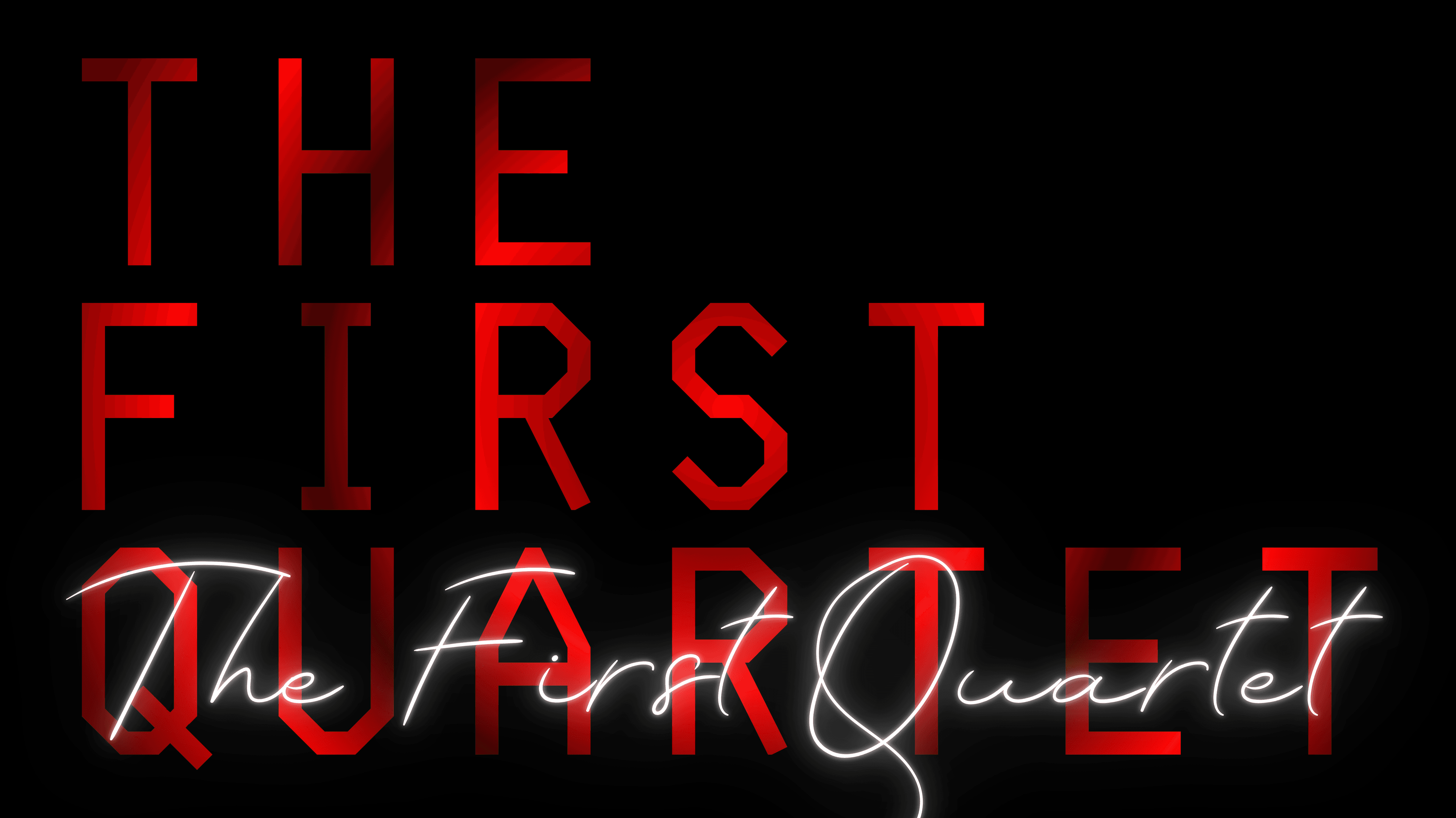 THE FIRST QUARTET (2024)